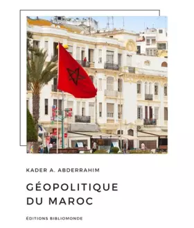 Couverture du produit · Géopolitique du Maroc