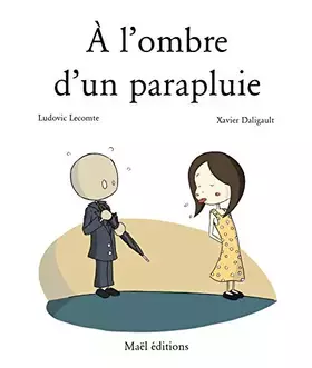 Couverture du produit · A l'ombre d'un parapluie