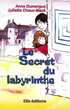 Couverture du produit · Le secret du labyrinthe