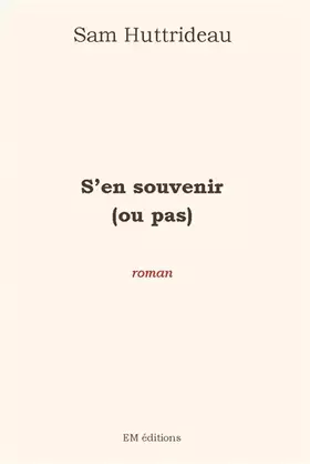 Couverture du produit · S'en souvenir (ou pas)