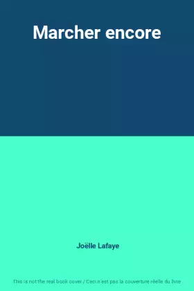 Couverture du produit · Marcher encore