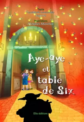 Couverture du produit · Aye-Aye et table de six