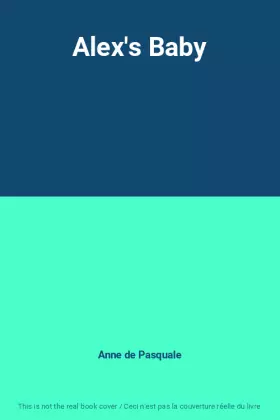 Couverture du produit · Alex's Baby