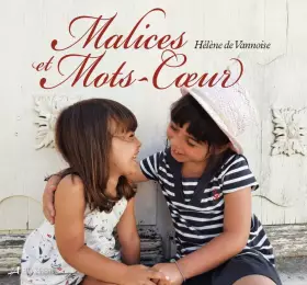 Couverture du produit · Malices et Mots-coeur