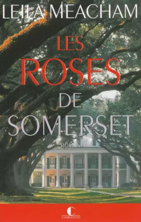 Couverture du produit · Les Roses de Somerset