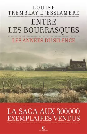Couverture du produit · Entre les bourrasques: Les années du silence, tome 3