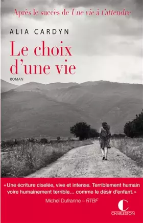 Couverture du produit · Le choix d'une vie