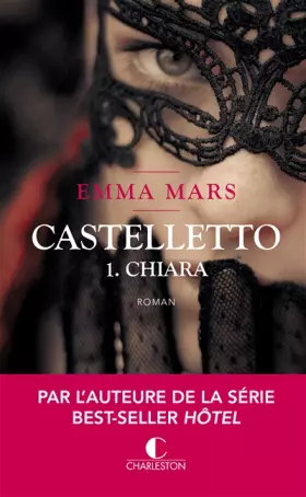 Couverture du produit · Chiara - Castelletto, tome 1