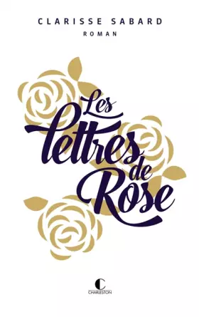 Couverture du produit · Les lettres de Rose