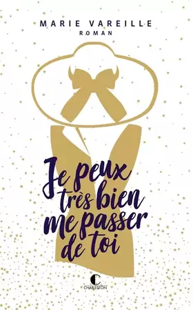 Couverture du produit · Je peux très bien me passer de toi