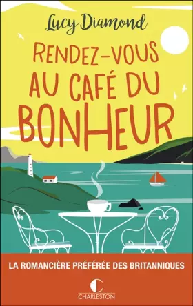 Couverture du produit · Rendez-vous au café du bonheur