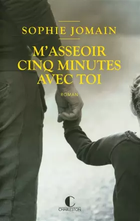 Couverture du produit · M'asseoir cinq minutes avec toi