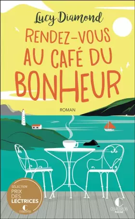 Couverture du produit · Rendez-vous au café du bonheur