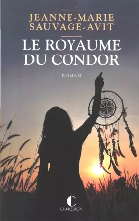 Couverture du produit · Le Royaume du condor