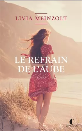 Couverture du produit · Le refrain de l’aube
