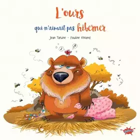 Couverture du produit · L'Ours qui n'aimait pas hiberner