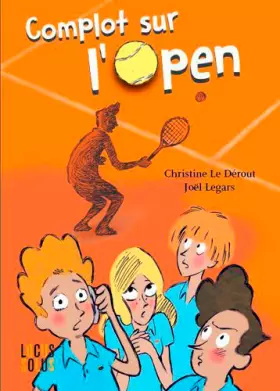 Couverture du produit · Complot Sur L'Open: Les enquêtes des 4.sets