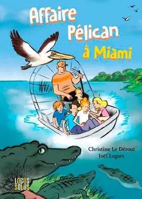 Couverture du produit · Affaire pélican à Miami