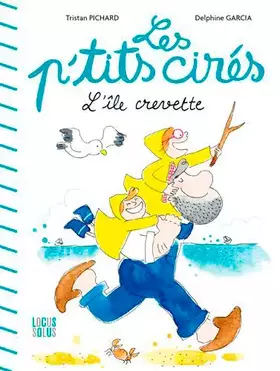 Couverture du produit · L'Île crevette - Les p'tits Cirés