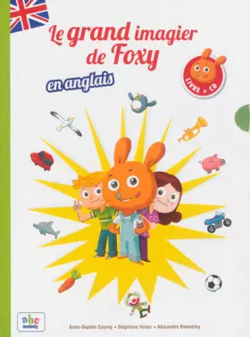 Couverture du produit · LE GRAND IMAGIER DE FOXY EN ANGLAIS