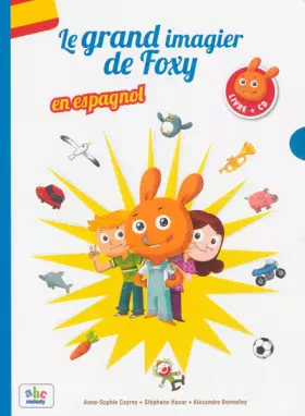 Couverture du produit · LE GRAND IMAGIER DE FOXY EN ESPAGNOL