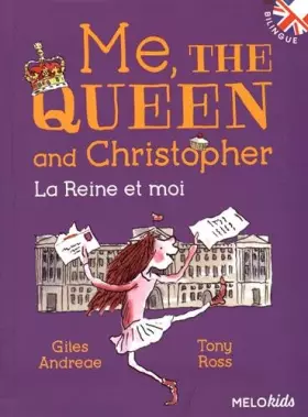 Couverture du produit · Me, the Queen and Christopher