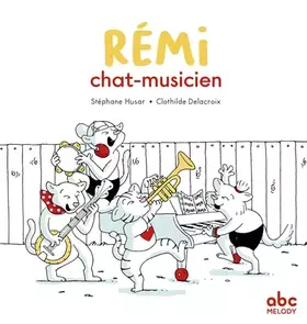 Couverture du produit · Rémi chat-musicien