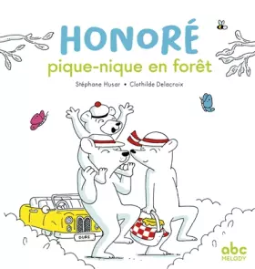 Couverture du produit · Honoré pique-nique en forêt
