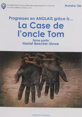 Couverture du produit · Progressez en Anglais Grace a la Case de l'Oncle Tom 2 Eme Partie