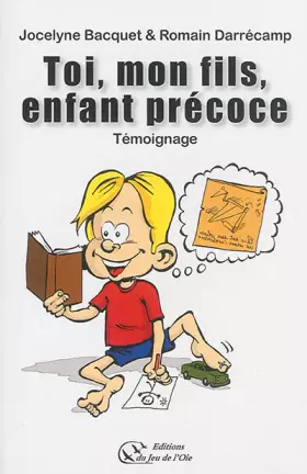Couverture du produit · Toi, mon fils, enfant précoce