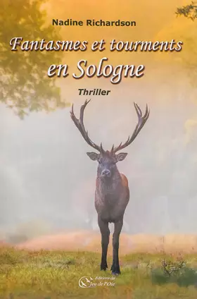 Couverture du produit · Fantasmes et tourments en Sologne