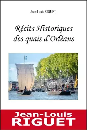 Couverture du produit · Recits historiques des quais d'orleans