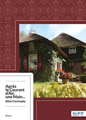 Couverture du produit · Après le courant d'air, une main...