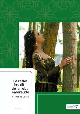 Couverture du produit · Le Reflet Insolite de la Robe Émeraude