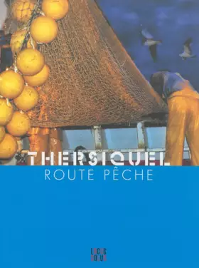 Couverture du produit · Thersiquel - Route pèche