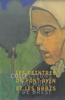 Couverture du produit · Peintres de Pont-Aven et les Nabis