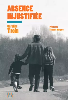 Couverture du produit · Absence Injustifiee