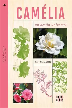 Couverture du produit · Camélia: Un destin universel