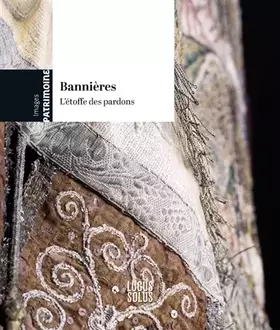 Couverture du produit · Bannières, l'étoffe des pardons