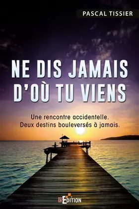 Couverture du produit · Ne dis jamais d'où tu viens