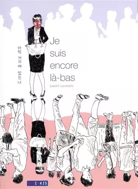 Couverture du produit · Je suis encore là-bas