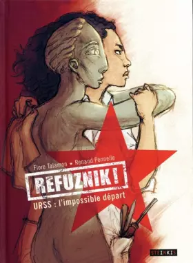 Couverture du produit · Refuznik ! - URSS : l'impossible départ