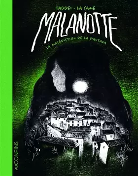 Couverture du produit · Malanotte, la malédiction de la Pantafa
