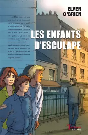 Couverture du produit · Les enfants d'Esculape