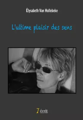 Couverture du produit · L ultime plaisir des sens
