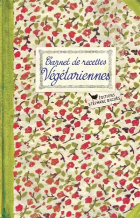 Couverture du produit · Carnet de Recettes Vegetariennes