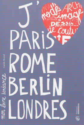 Couverture du produit · J'aime Paris, Rome, Berlin, Londres