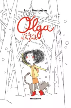 Couverture du produit · Olga et le cri de la forêt