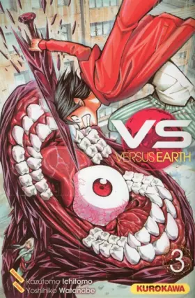 Couverture du produit · Versus Earth - tome 03 (03)
