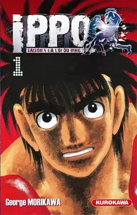Couverture du produit · Ippo - saison 4, La loi du ring - tome 01